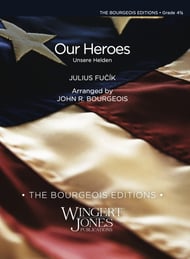 Our Heroes Concert Band sheet music cover Thumbnail
